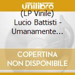 (LP Vinile) Lucio Battisti - Umanamente Uomo. Il Sogno (180Gr) (Crystal Black Marble Vinyl) vinile