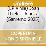 (LP Vinile) Joan Thiele - Joanita (Sanremo 2025) vinile