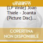 (LP Vinile) Joan Thiele - Joanita (Picture Disc) (Sanremo 2025) vinile