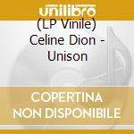 (LP Vinile) Celine Dion - Unison vinile