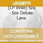 (LP Vinile) Sza - Sos Deluxe: Lana vinile