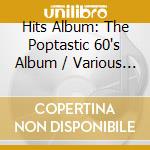 Hits Album: The Poptastic 60's Album / Various (3 Cd) cd