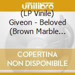 (LP Vinile) Giveon - Beloved (Brown Marble Vinyl) vinile