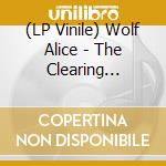 (LP Vinile) Wolf Alice - The Clearing (Picture Disc) vinile