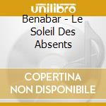 Benabar - Le Soleil Des Absents cd