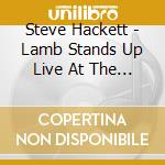 Steve Hackett - Lamb Stands Up Live At The Royal Albert Hall cd