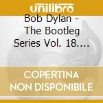 Bob Dylan - The Bootleg Series Vol. 18. Through The Open Window cd