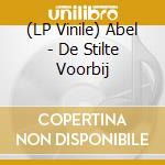 (LP Vinile) Abel - De Stilte Voorbij cd