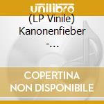 (LP Vinile) Kanonenfieber - Soldatenschicksale (Coloured Vinyl) vinile