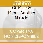 Of Mice & Men - Another Miracle cd