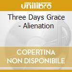 Three Days Grace - Alienation cd