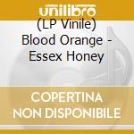 (LP Vinile) Blood Orange - Essex Honey vinile