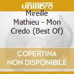 Mireille Mathieu - Mon Credo (Best Of) cd