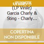 (LP Vinile) Garcia Charly & Sting - Charly Garcia & Sting (Single) vinile