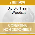 Big Big Train - Woodcut cd