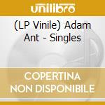 (LP Vinile) Adam Ant - Singles vinile