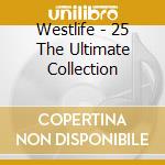 Westlife - 25 The Ultimate Collection cd