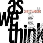 Chris Standring - As We Think cd