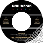 (LP Vinile) Cromagnon Band (The) - Bad Night/Quadrant (7') vinile