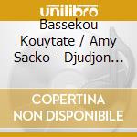 Bassekou Kouytate / Amy Sacko - Djudjon L'oiseau De Garana cd