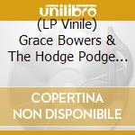 (LP Vinile) Grace Bowers & The Hodge Podge - Wine On Venus (Green Vinyl) vinile