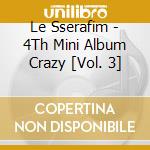 Le Sserafim - 4Th Mini Album Crazy [Vol. 3] cd