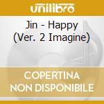 Jin - Happy (Ver. 2 Imagine) cd