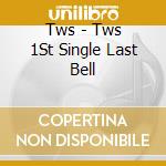 Tws - Tws 1St Single Last Bell cd