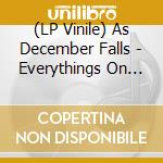 (LP Vinile) As December Falls - Everythings On Fire But Im Fine vinile