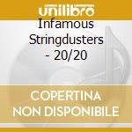 Infamous Stringdusters - 20/20 cd