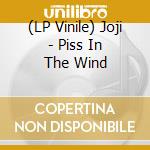 (LP Vinile) Joji - Piss In The Wind vinile