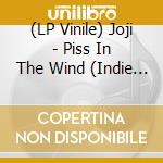 (LP Vinile) Joji - Piss In The Wind (Indie Exclusive) (Prism Vinyl) vinile
