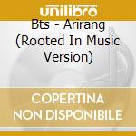 Bts - Arirang (Rooted In Music Version) cd