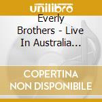 Everly Brothers - Live In Australia 1971 cd