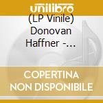 (LP Vinile) Donovan Haffner - Alleviate vinile