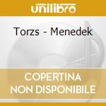Torzs - Menedek cd