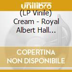 (LP Vinile) Cream - Royal Albert Hall London May 2-3-5-6 2005 (Live) (Blue/Green Splatter Vinyl) vinile