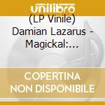 (LP Vinile) Damian Lazarus - Magickal: Remixed (Part 2) vinile