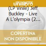 (LP Vinile) Jeff Buckley - Live A L'olympia (2 Lp) (RSD 2026) vinile
