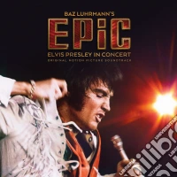 Elvis Presley - Epic. Elvis Presley In Concert / O.S.T. cd