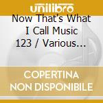 Now That's What I Call Music 123 / Various (2 Cd) cd