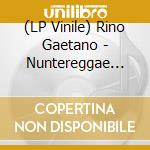 (LP Vinile) Rino Gaetano - Nuntereggae Piu (Red/Black Marble Vinyl) vinile