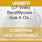 (LP Vinile) Bisca99posse - Guai A Chi Ci Tocca (Yellow/Black Mix Vinyl) vinile