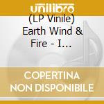 (LP Vinile) Earth Wind & Fire - I Am vinile