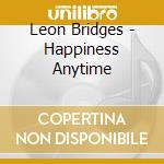 Leon Bridges - Happiness Anytime cd