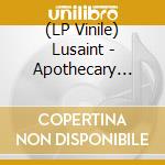 (LP Vinile) Lusaint - Apothecary (12") vinile