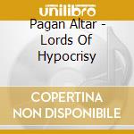Pagan Altar - Lords Of Hypocrisy cd