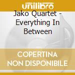 Jako Quartet - Everything In Between cd