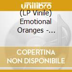 (LP Vinile) Emotional Oranges - Orenjii Vinyl vinile