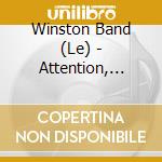 Winston Band (Le) - Attention, Cest Chaud! cd